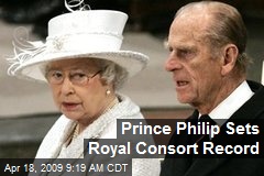 Prince Philip Sets Royal Consort Record