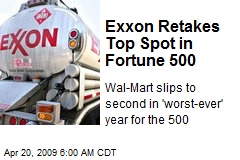 Exxon Retakes Top Spot in Fortune 500