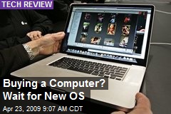 Buying a Computer? Wait for New OS