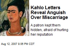 Kahlo Letters Reveal Anguish Over Miscarriage