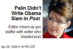 Palin Didn't Write Obama Slam in Post