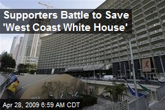 Supporters Battle to Save 'West Coast White House'
