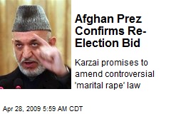 Afghan Prez Confirms Re-Election Bid