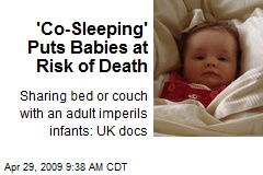 'Co-Sleeping' Puts Babies at Risk of Death