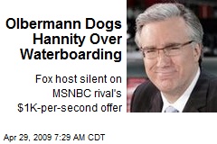 Olbermann Dogs Hannity Over Waterboarding