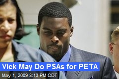 Vick May Do PSAs for PETA