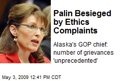Palin Besieged by Ethics Complaints