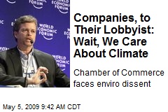 Companies, to Their Lobbyist: Wait, We Care About Climate