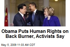 Obama Puts Human Rights on Back Burner, Activists Say