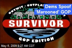 Dems Spoof 'Marooned' GOP
