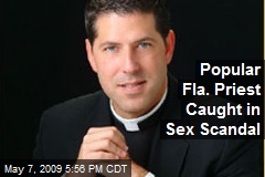 Popular Fla. Priest Caught in Sex Scandal