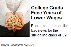 College Grads Face Years of Lower Wages