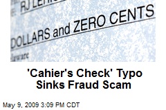 'Cahier's Check' Typo Sinks Fraud Scam