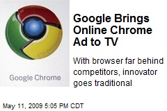 Google Brings Online Chrome Ad to TV