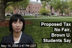 Proposed Tax No Fair, Brown U. Students Say