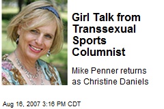 Girl Talk from Transsexual Sports Columnist