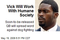 Vick Will Work With Humane Society