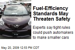 Fuel-Efficiency Standards May Threaten Safety