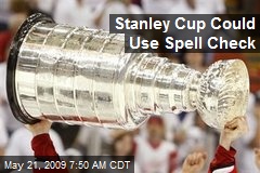Stanley Cup Could Use Spell Check