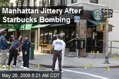 Manhattan Jittery After Starbucks Bombing