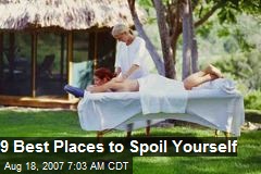9 Best Places to Spoil Yourself