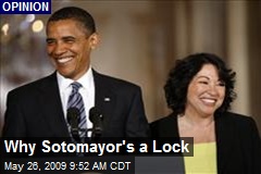 Why Sotomayor's a Lock