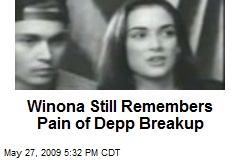 Winona Still Remembers Pain of Depp Breakup