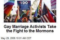 Gay Marriage Activists Take the Fight to the Mormons