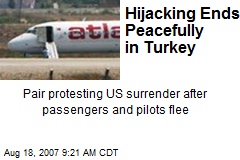 Hijacking Ends Peacefully in Turkey