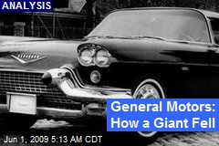 General Motors: How a Giant Fell
