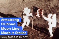 Armstrong Flubbed Moon Line, Made It Stellar