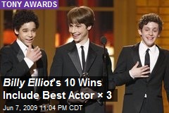 Billy Elliot 's 10 Wins Include Best Actor &times; 3