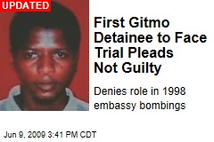 First Gitmo Detainee to Face Trial Pleads Not Guilty