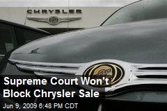 Supreme Court Won't Block Chrysler Sale