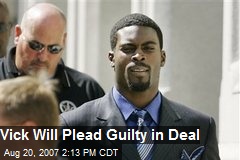 Vick Will Plead Guilty in Deal