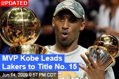 MVP Kobe Leads Lakers to Title No. 15