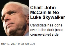 Chait: John McCain Is No Luke Skywalker