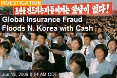 Global Insurance Fraud Floods N. Korea with Cash