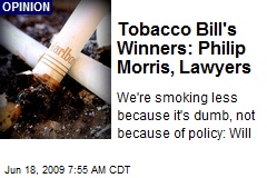 Tobacco Bill's Winners: Philip Morris, Lawyers