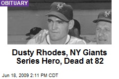 Dusty Rhodes, NY Giants Series Hero, Dead at 82