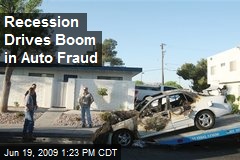 Recession Drives Boom in Auto Fraud
