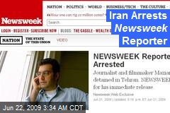 Iran Arrests Newsweek Reporter
