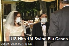 US Hits 1M Swine Flu Cases