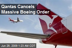 Qantas Cancels Massive Boeing Order