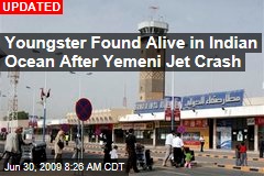 Youngster Found Alive in Indian Ocean After Yemeni Jet Crash