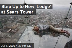 Step Up to New 'Ledge' at Sears Tower