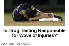 Is Drug Testing Responsible for Wave of Injuries?