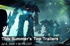 This Summer's Top Trailers