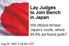Lay Judges to Join Bench in Japan
