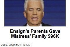 Ensign's Parents Gave Mistress' Family $96K